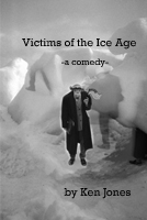 VICTIMS OF THE ICE AGE